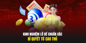 Kinh Nghiệm Lô Đề Chuẩn Xác - Bí Quyết Từ Cao Thủ