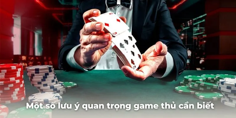 Một số lưu ý quan trọng game thủ cần biết về quy định này